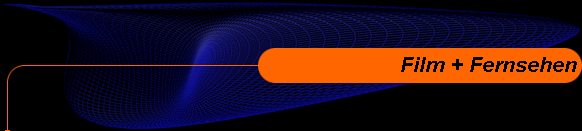 Film + Fernsehen